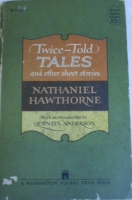 TWİCE-TOLD TALES AND OTHER SHORT STORİES  NATHANIEL HAWTHORNE KISA HİKAYELER 1950