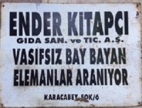 TENEKE TABELA ENDER KİTABCI VASIFSIZ BAY BAYAN ELAMAN ARANIYOR TABELASI