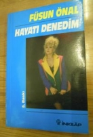 FÜSUN ÖNAL HAYATI DENEDİM 5.BASKI