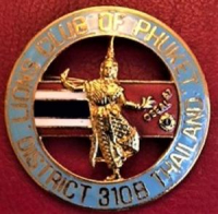 LIONS CLUB OF PHUKET. DISTRICT 310B THAILAND ORJİNAL ROZET