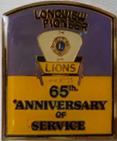 LİONS CLUP YAKA ROZET METAL ORJİNAL LONGUIEW PIONEER LIONS est1923 65th ANNIVERSARY OF SERVICE