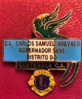 LİONS CLUP YAKA ROZET ORJİNAL METAL C.L. CARLDS SAMUEL AREVALO GOBERNADOR 94/95 DISTRITO D-3 GUATEMALA C.A.