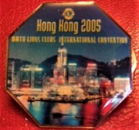 LİONS KÜLÜP RÖZET HONG HONG 2005 88TH LIONSCLUBS INTERNATIONAL CONVERNTION MİNELİ
