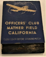 OFFİCERS CLUP MATHER FİELD CALİFORNİA UNITED STATES ARMY AIR CORPS KARTON KİBRİT