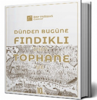 DÜNDEN BÜGÜNE FINDIKLI'DAN TOPHANE