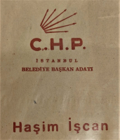 1963 C.H.P. CUMHURİYET HALK PARTİSİ İSTANBUL BELEDİYE BAŞKAN ADAYI HAŞİM İŞCAN BAŞKANLIK TANITIMI EL İLANI