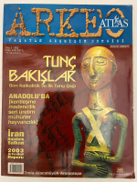 ARKEO ATLAS YAŞAYAN GEÇMİŞİN DERGİSİ