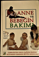 ANNE VE BEBEGİN BAKIMI  DAMLA YAYIN EVİ BEBEGİN TÜM İHTİYACLARI  DR. ÖMER TURGUTALP KADIOGLU