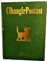 CİHANGİR POSTASI DERGİSİ  ŞUBAT 2001 ŞUBAT 2002 1 DEN 10 NUNCU SAYIYA KADAR CİLTLENMİŞDİR BU CİLT 50 NİN İÇERSİNDEKİ 9 ZUNCU CİLTDİR