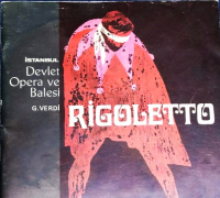 1970 İSTANBUL DEVLET OPERA VE BALESİ  G.VERDİ - RİGOLETTO TANITIM BROŞÜRÜ  HALİL BEDİİ YÖNETKEN