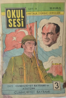 1970 DERGİ OKUL SESİ HAFTALIK OGRENCİ DERGİLERİ SAYI 6 CUMHURİYET BAYRAMI VE ATATURK