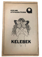 KÜÇÜK SAHNE ALİ POYRAZOĞLU TİYATROSU SAYI: 1 ''KELEBEK'' TİYATRO OYUN BROŞÜRÜ 1972