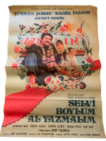''SELVİ BOYLUM AL YAZMALIM'' FİLM AFİŞİ