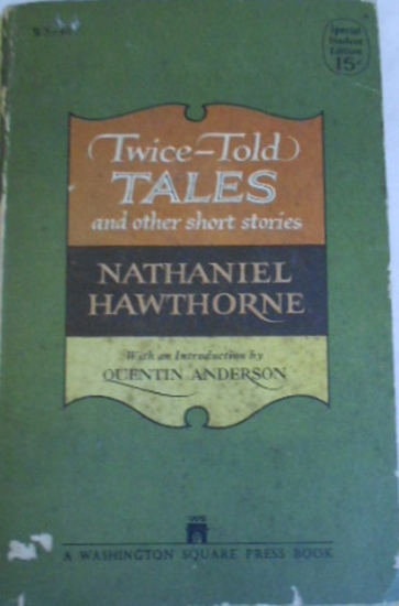 TWİCE-TOLD TALES AND OTHER SHORT STORİES  NATHANIEL HAWTHORNE KISA HİKAYELER 1950