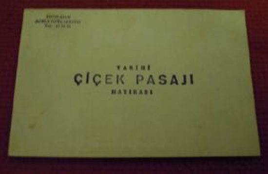 KARTON KAPAKLI SİYAH BEYAZ ANI FOTOĞRAFI FOTO AJAN ACELE FOTO SERVİSİ TARİHİ ÇİÇEK PASAJI HATIRASI 