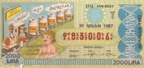 MİLLİ PİYANGO BİLET 983006 SERİ NOLU 30 NİSAN 1987 ÇEKİLİŞİ SAĞLIK KURULUŞLARI HAYDİ AŞI OLALIM 