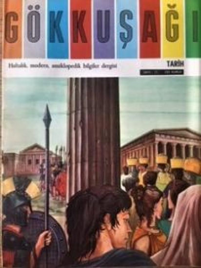GÖKKUŞAĞI HAFTALIK MODERN ANSİKLOPODİK DERGİ 250 KURUŞ 1965 SAYI 17 