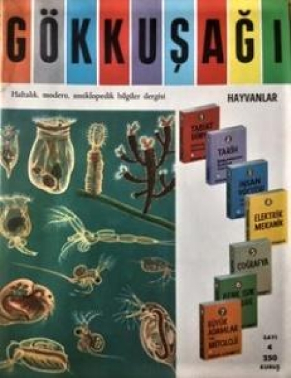 GÖKKUŞAĞI HAFTALIK MODERN ANSİKLOPODİK DERGİ 250 KURUŞ 1965 SAYI 4 