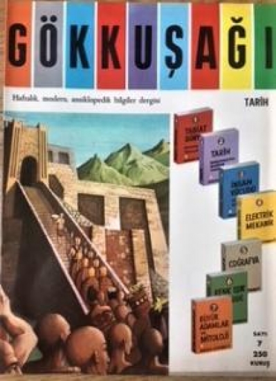 GÖKKUŞAĞI HAFTALIK MODERN ANSİKLOPODİK DERGİ 250 KURUŞ 1965 SAYI 7 
