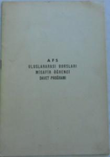 AFS ULUSLARARASI BURSLARI MİSAFİR ÖĞRENCİ DAVET PROĞRAMI 