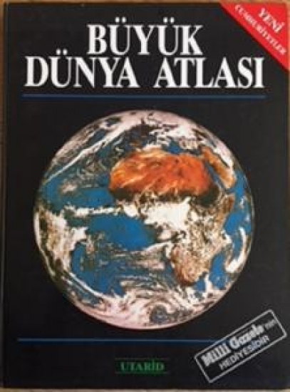 BÜYÜK DÜNYA ATLASI MİLLİ GAZETENİN HEDİYESİDİR 304 SAYFA İSRAİLSİZ DÜNYA HARİTASI 