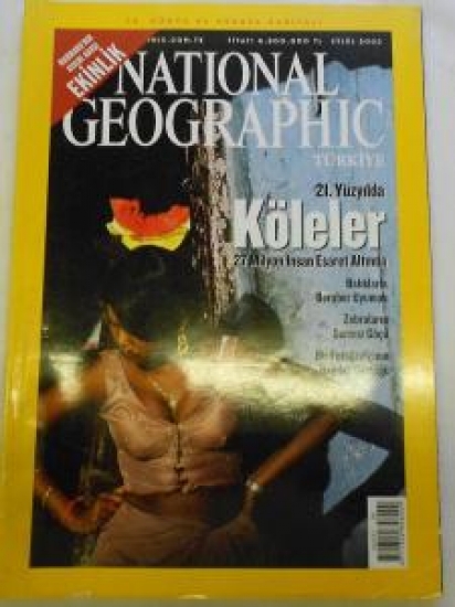 NATIONAL GEOGRAPHIC DERGİ KÖLELER EYLÜL 2003 