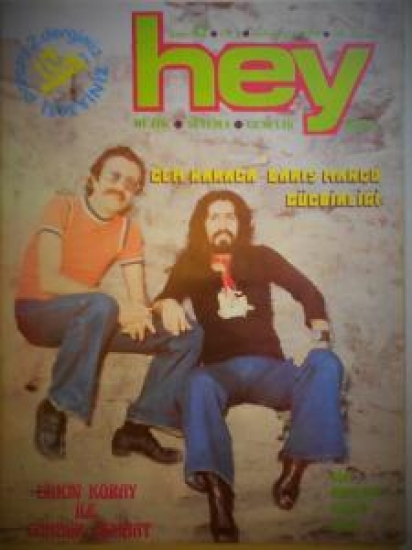 HEY HAFTALIK MAGAZİN DERGİ SAYI 42 .30 AĞUSTOS 1976 CEM KARACA -BARIŞ MANCO GÜÇ BİRLİĞİ . 