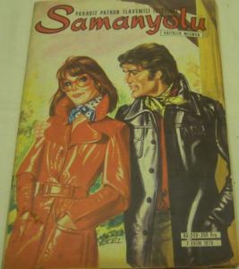 SAMANYOLU DERGİ PARASIZ PATRON İLAVEMİZİ İSTEYİNİZ HAFTALIK MECMUA NO : 249 7 EKİM 1976 