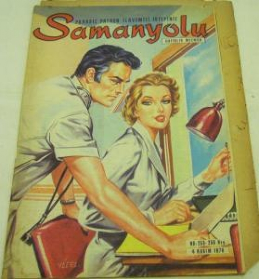 SAMANYOLU DERGİ PARASIZ PATRON İLAVEMİZİ İSTEYİNİZ HAFTALIK MECMUA NO : 253 4 KASIM 1976 