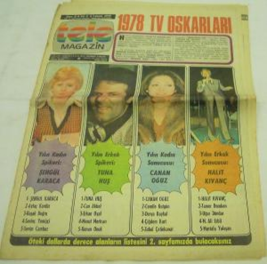 TELE MAĞAZİN SAYI : 8 YIL :4 1 OCAK 1979 HEY'İN HAFTALIK EKİDİR 1978 TV OSKARLARI 
