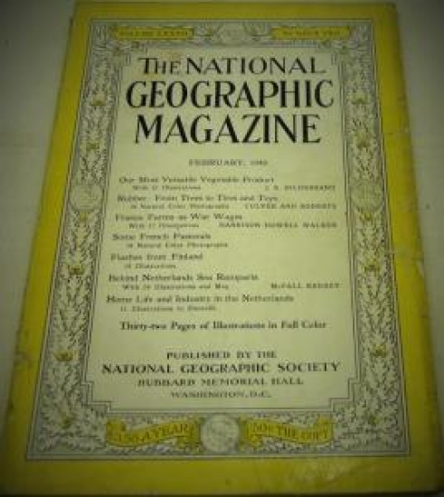 THE NATIONAL GEOGRAPHIC MAGAZINE FEBRUARY 1940 YILI AMERİKAN BASKI DERGİ 
