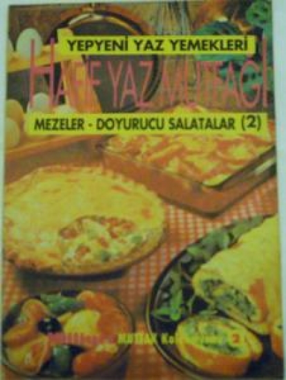 HAFİF YAZ MUTFAĞI MİLLİYET MUTFAK KOLEKSİYONU 2 