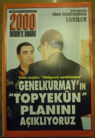 2000 İKİBİN'E DOĞRU 4 EKİM 1992 YIL :6 SAYI :39 KİM 