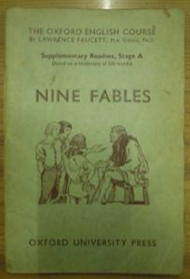 9 MASAL 1935 THE OXFORD ENGLISH COURSE NINE FABLES OXFORD UNIVERSITY PRESS 
