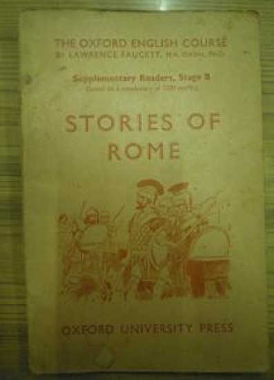 İNGİLİZCE KURS HİKAYELERİ THE OXFORD ENGLISH COURSE STORIES OF ROME OXFORD UNIVERSITY PRESS 