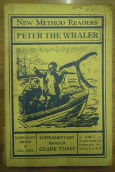 NEW METHOD READERS PETER THE WHALER -6 & 7- CLIFFORD ST. LONDON,W.1 ENGLAND 