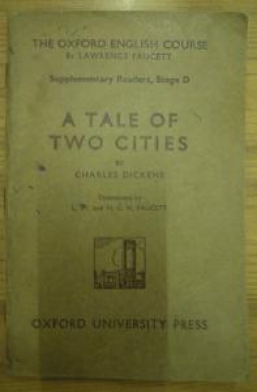 THE OXFORD ENGLISH COURSE BY LAWRENCE FAUCETT A TALE OF TWO CITIES 