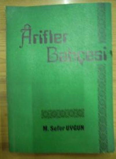 ARİFLER BAHÇESİ M. SEFER UYGUN