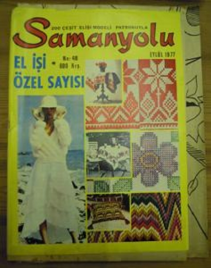 SAMANYOLU 200 ÇEŞİT EL İŞİ MODELİ PATRONUYLA NO : 48 EYLÜL 1977 