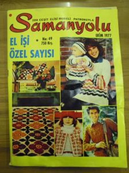SAMANYOLU 200 ÇEŞİT EL İŞİ MODELİ PATRONUYLA NO : 49 EKİM 1977 