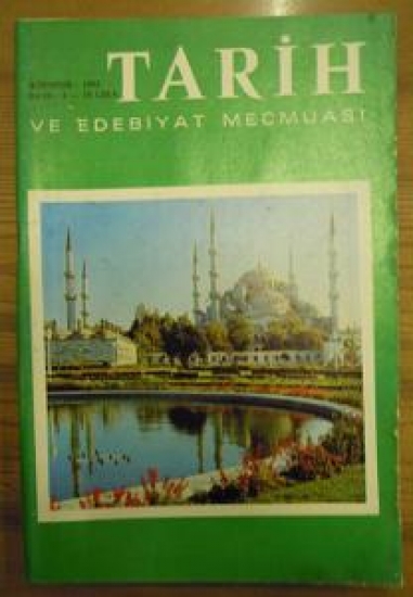 TARİH VE EDEBİYAT MECMUA AĞUSTOS-1982 SAYI : 8 