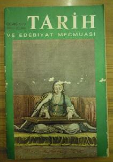 TARİH VE EDEBİYAT MECMUA OCAK-1979 SAYI : 1 
