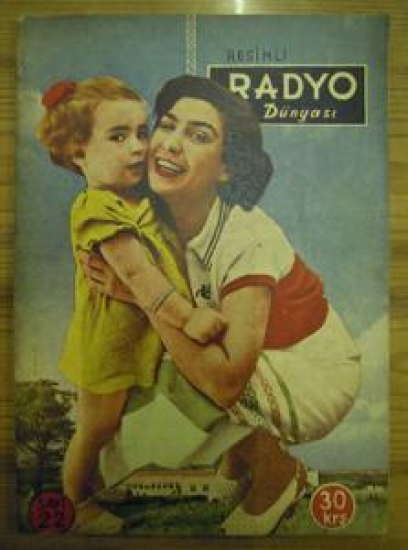 RESİMLİ RADYO DÜNYASI SAYI : 22 SÜRPRİZ HEDİYELİ GÖMLEKLERİ NO : 7 