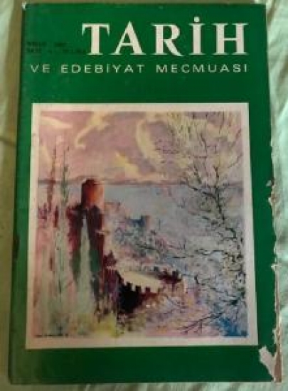 TARİH VE EDEBİYAT MECMUA NİSAN : 1982 SAYI :4 