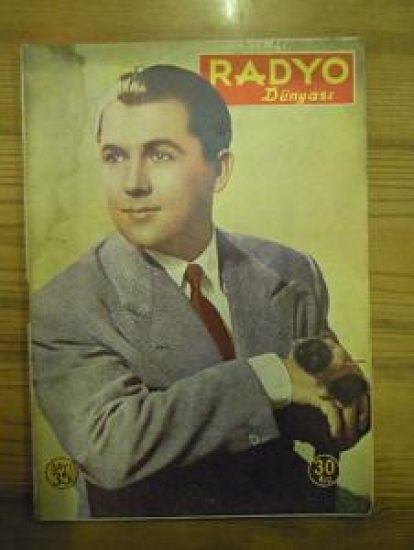 RESMİ RADYO DÜNYASI SAYI : 35 - 30 KURUŞLA SATILMIŞ 