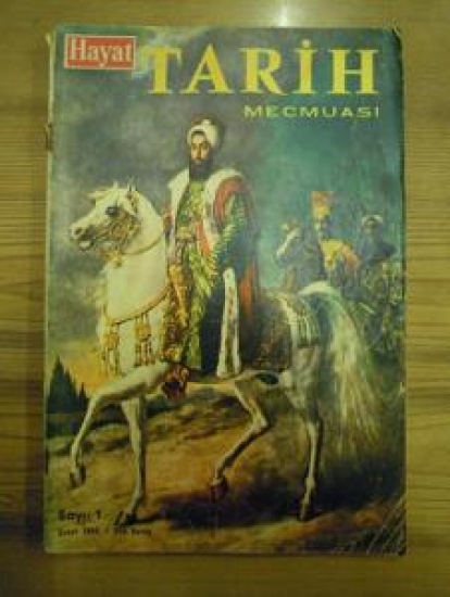 HAYAT TARİH MECMUASI SAYI : 1 ŞUBAT 1965 