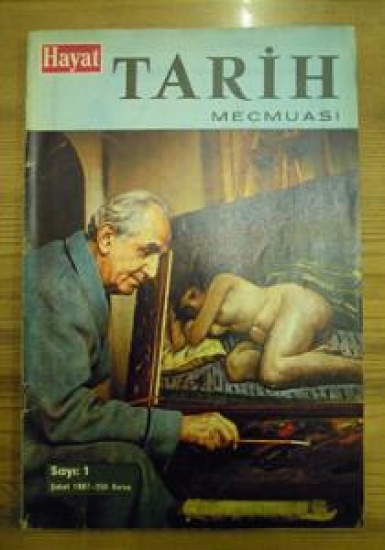 HAYAT TARİH MECMUASI SAYI :1 ŞUBAT 1967 