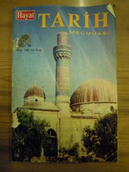 HAYAT TARİH MECMUASI SAYI : 10 KASIM 1968 