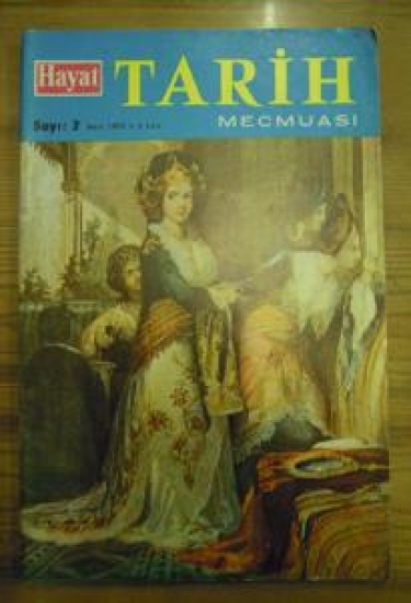 HAYAT TARİH MECMUASI SAYI : 2 MART 1973 