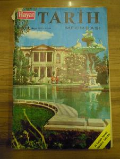 HAYAT TARİH MECMUASI SAYI : 4. MAYIS 1972. 32 SAYFALIK İLAVEMİZ ANADOLU İNKILABI 